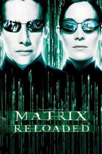 The Matrix Reloaded - Posters