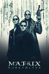 The Matrix Reloaded - Posters