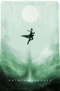 The Matrix Reloaded - Posters