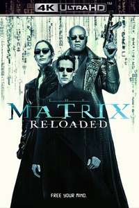 The Matrix Reloaded - Posters
