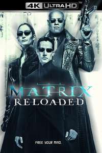 The Matrix Reloaded - Posters