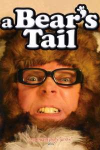 A Bear's Tail - Poster