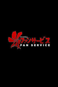 Fan Service - Poster