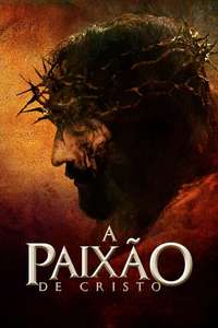 The Passion of the Christ - Poster