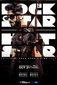 Rockstar on Hotstar- Once upon a time tour - Posters
