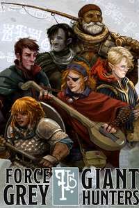 Force Grey: Giant Hunters - Poster