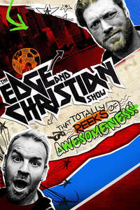 The Edge and Christian Show That Totally Reeks of Awesomeness - Poster