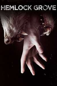 Hemlock Grove - Posters
