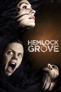 Hemlock Grove - Posters