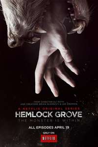 Hemlock Grove - Posters