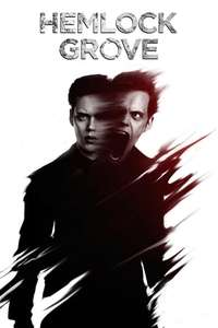 Hemlock Grove - Posters