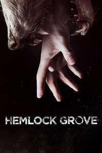 Hemlock Grove - Posters