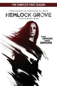 Hemlock Grove - Posters