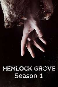 Hemlock Grove - Posters