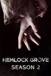 Hemlock Grove Season 2
