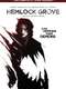 Hemlock Grove : Season 3