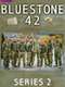 Bluestone 42 : Series 2