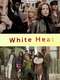 White Heat : Season 1