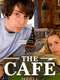 The Café : Season 1