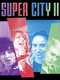 Super City : Season 2