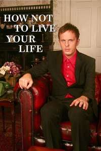 How Not to Live Your Life - Poster