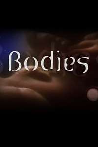 Bodies - Posters