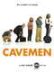 Cavemen