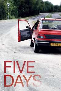 Five Days - Posters