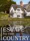 Escape to the Country