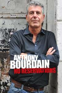 Anthony Bourdain: No Reservations - Posters