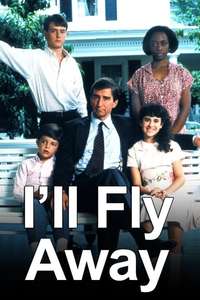 I'll Fly Away - Poster