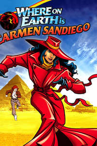Where on Earth is Carmen Sandiego? - Poster