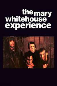 The Mary Whitehouse Experience - Poster