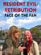 Resident Evil: Retribution - Face of the Fan