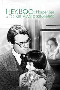 Hey  Boo: Harper Lee & To Kill a Mockingbird - Poster
