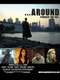 ...Around