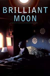 Brilliant Moon - Poster