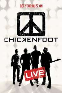 Chickenfoot - Get Your Buzz On - Poster