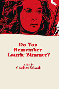 Do You Remember Laurie Zimmer? - Poster