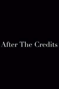 After The Credits - Poster