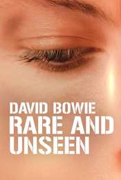 David Bowie: Rare and Unseen