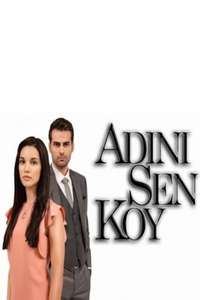 Adını Sen Koy - Poster