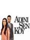 Adını Sen Koy