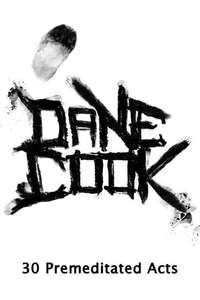 Dane Cook  30 Premeditated Acts - Poster