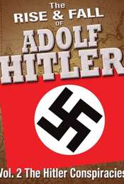 The Hitler Conspiracies