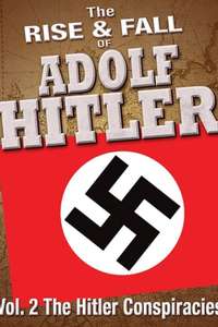 The Hitler Conspiracies - Poster