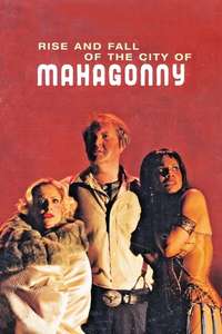 Rise and Fall of the City of Mahagonny - Poster