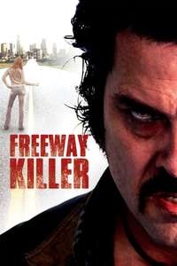 Freeway Killer - Poster