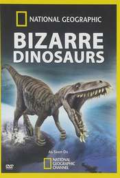 Bizarre Dinosaurs