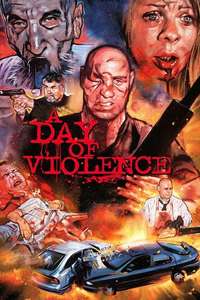 A Day Of Violence - Poster